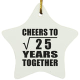 5th Anniversary Cheers To Square Root of 25 Years Together - Star Ornament