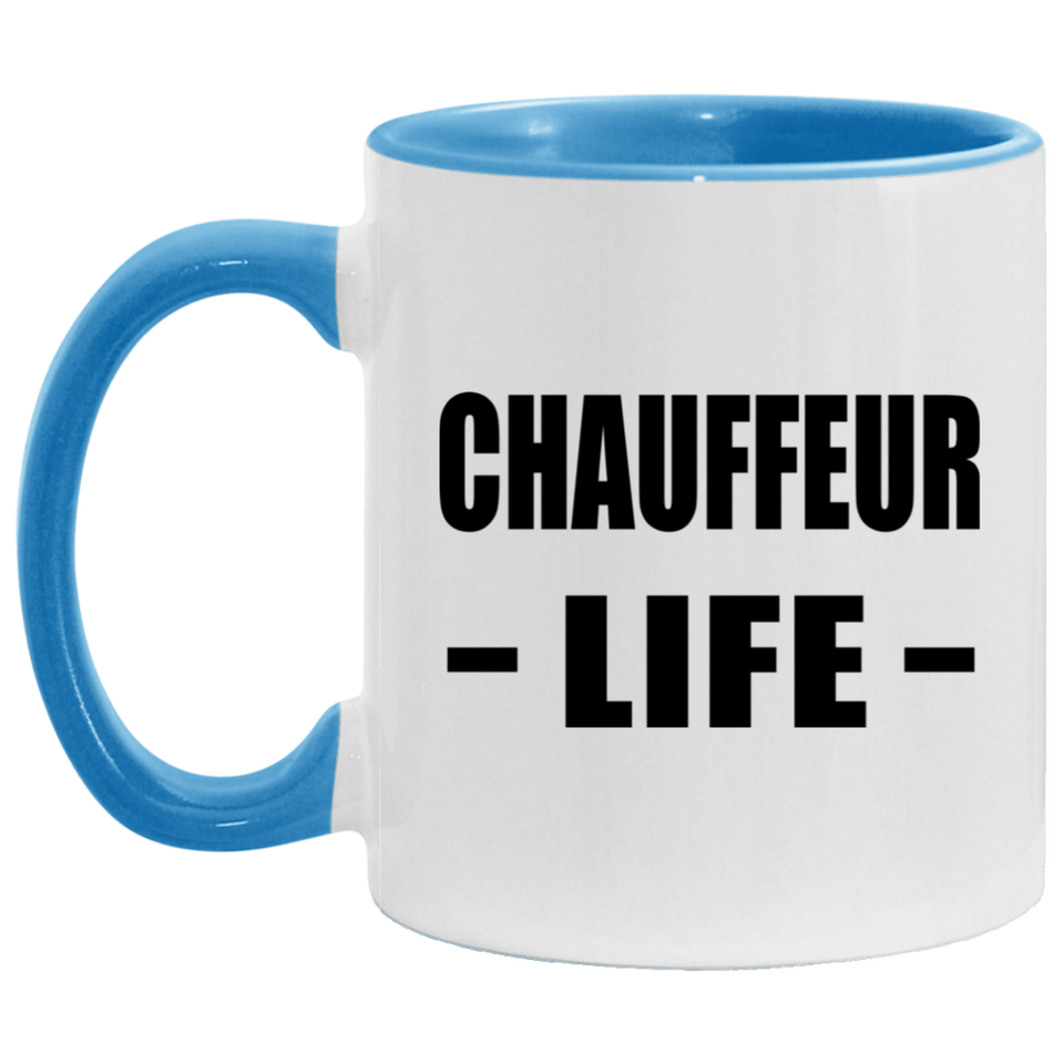 Chauffeur Life - 11oz Accent Mug Blue