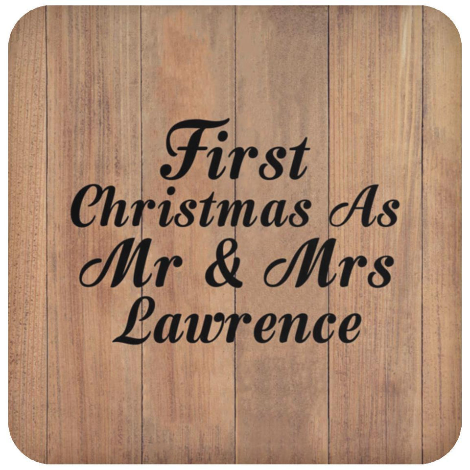 First Christmas As Mr & Mrs Lawrence - Drink Coaster C