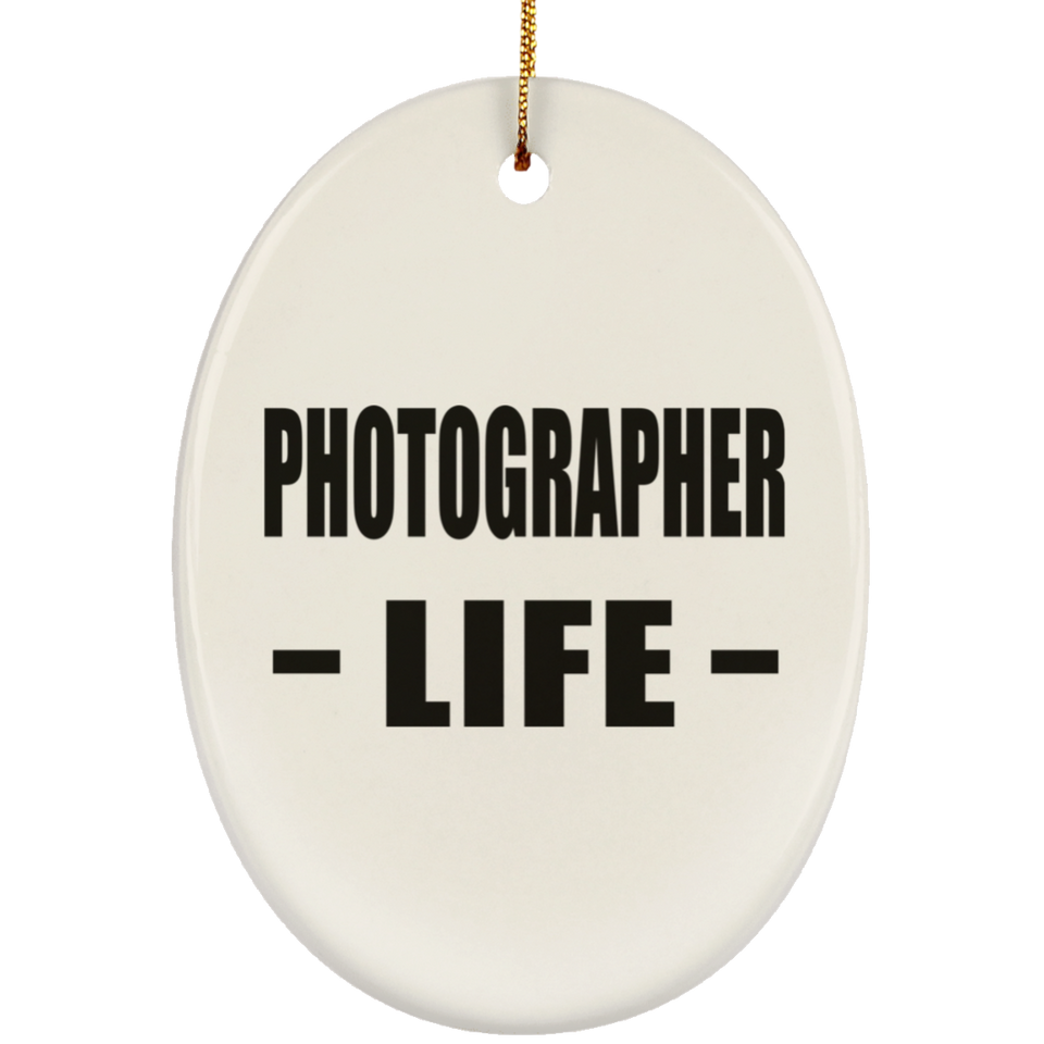 Photographer Life - Oval Ornament