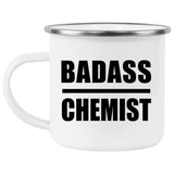 Badass Chemist - 12oz Camping Mug