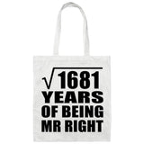 41st Anniversary Square Root of 1681 Years of Being Mr Right - Tote Bag White