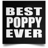 Best Poppy Ever - Poster Square