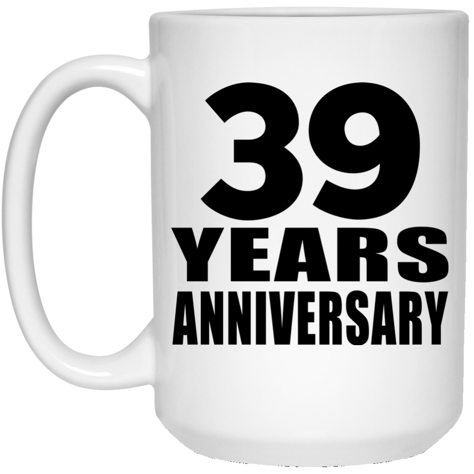 39th Anniversary 39 Years - 15 Oz Coffee Mug