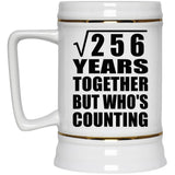 16th Anniversary Square Root of 256 Years Who's Counting - Beer Stein