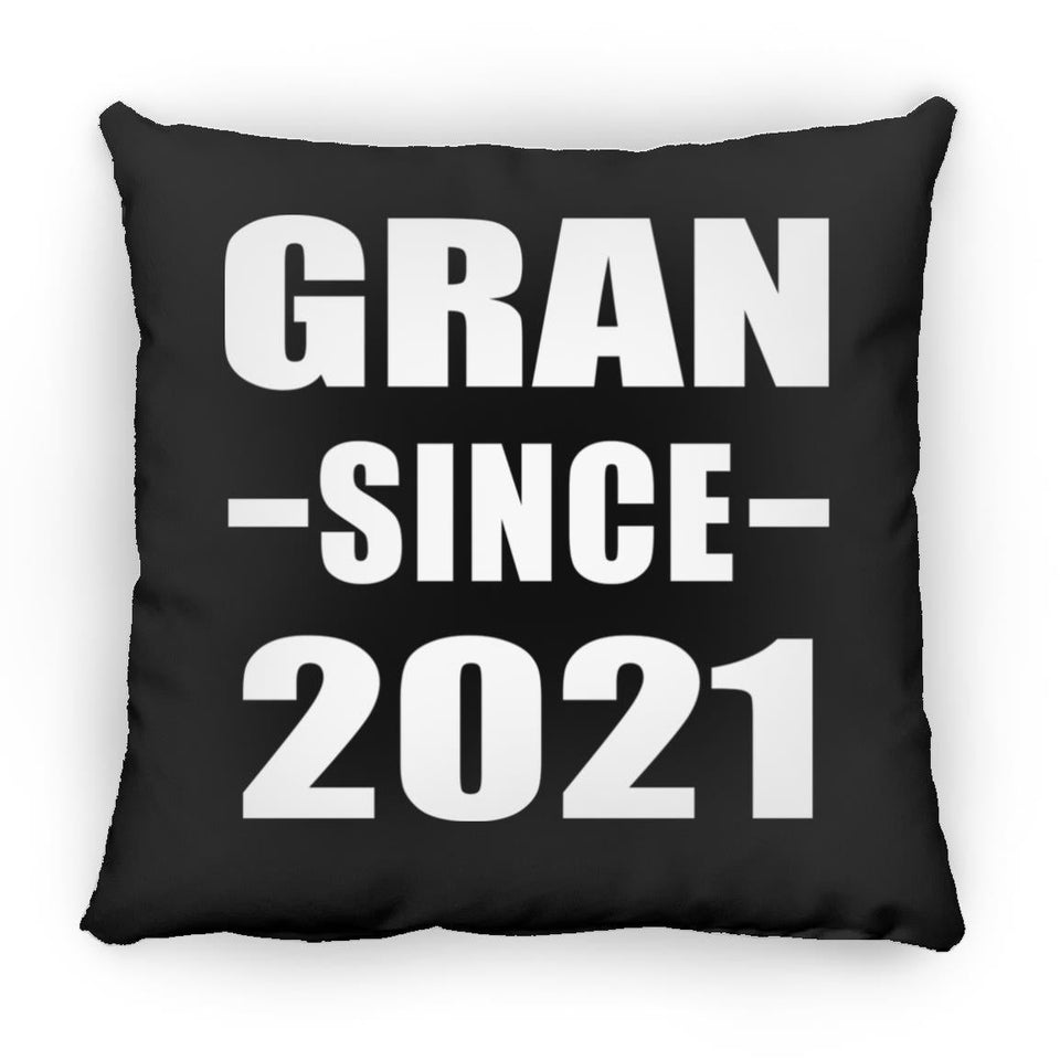 Gran Since 2021 - Throw Pillow Black