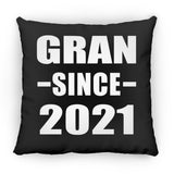 Gran Since 2021 - Throw Pillow Black