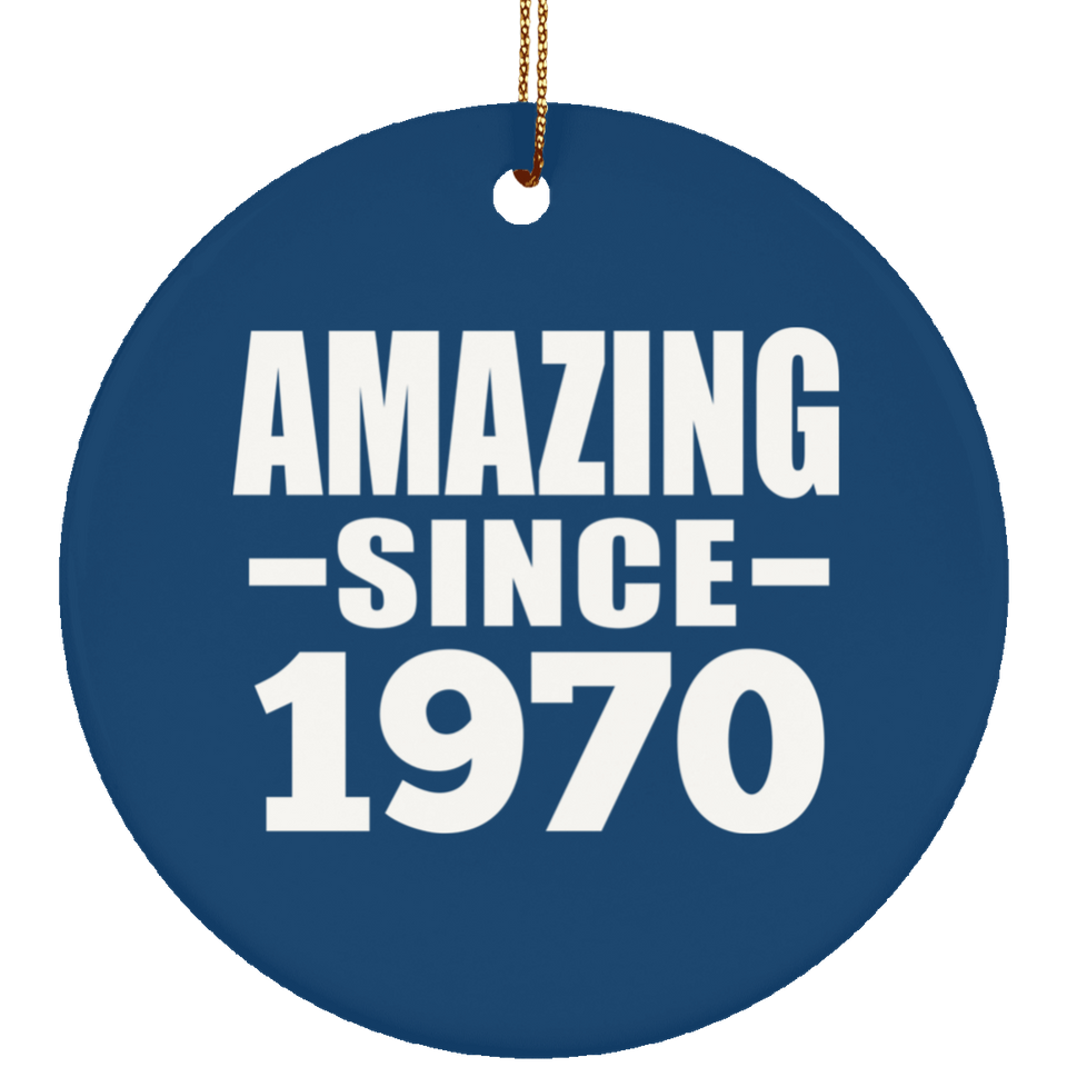 54th Birthday Amazing Since 1970 - Circle Ornament