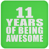 11th Birthday 11 Years Of Being Awesome - Drink Coaster