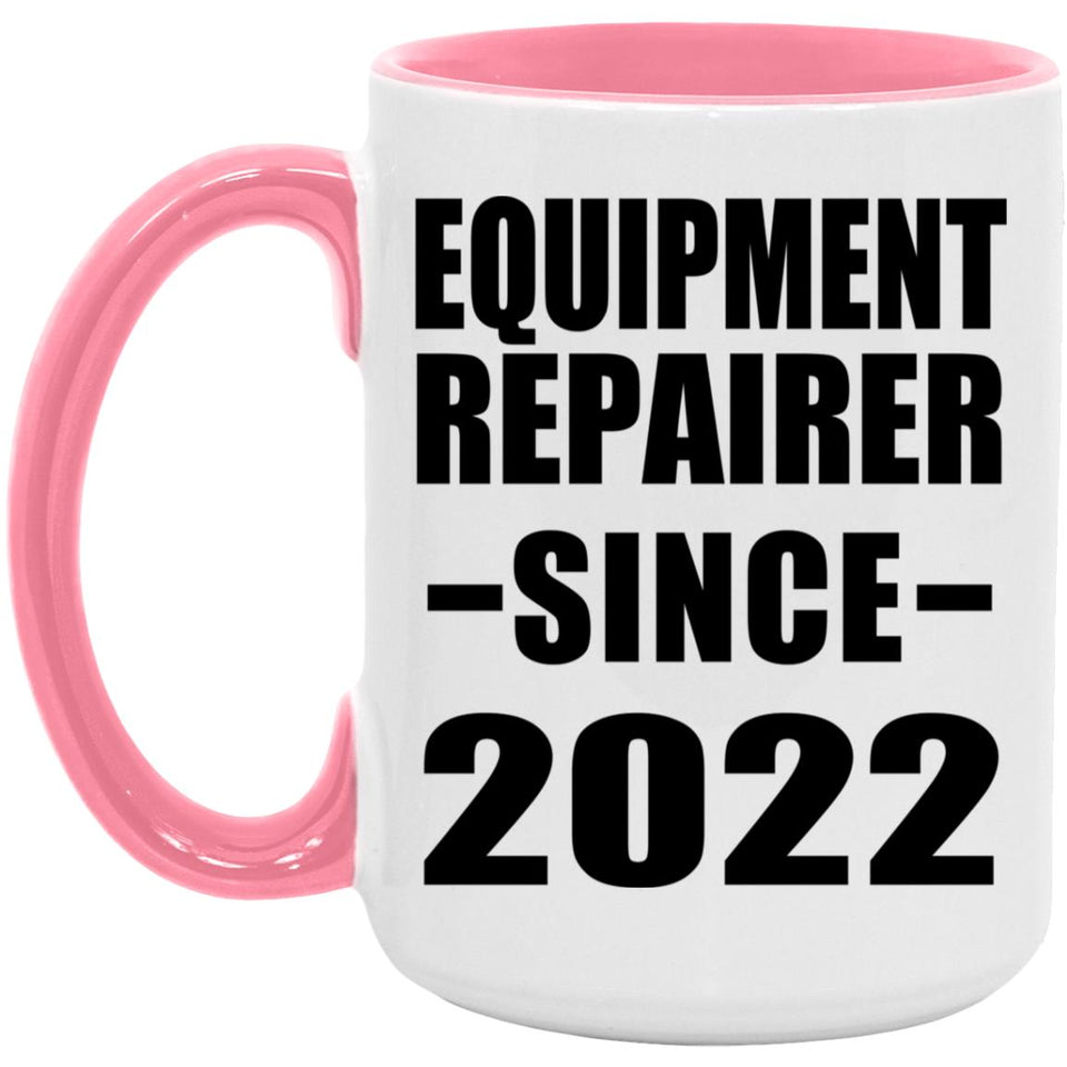 Equipment Repairer Since 2022 - 15oz Accent Mug Pink
