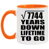 88th Anniversary Square Root of 7744 Years Lifetime To Go - 11oz Accent Mug Orange