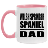 Welsh Springer Spaniel Dad - 11oz Accent Mug Pink