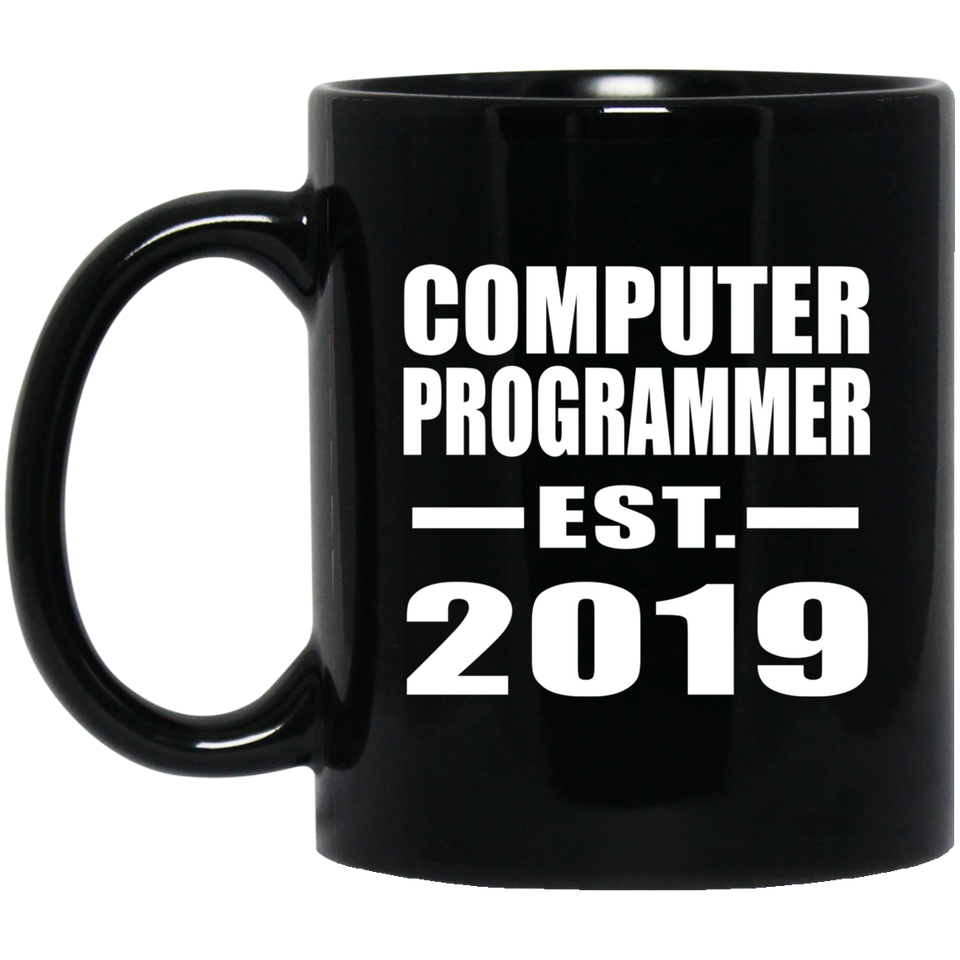 Computer Programmer Established EST. 2019 - 11oz Coffee Mug Black