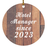 Hotel Manager Since 2023 - Circle Ornament E