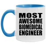 Most Awesome Biomedical Engineer - 11oz Accent Mug Blue