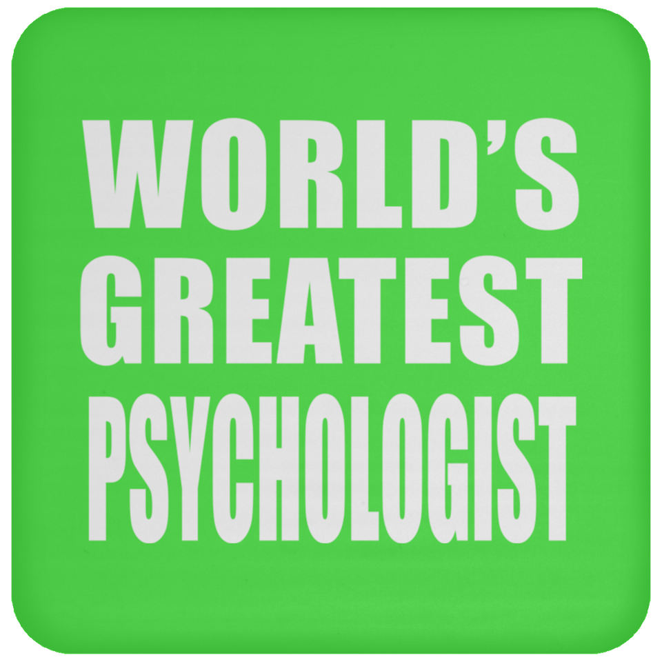 World's Greatest Psychologist - Drink Coaster