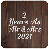 2nd Anniversary 2 Years As Mr & Mrs 2021 - Drink Coaster D