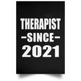 Therapist Since 2021 - Poster Portrait