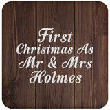First Christmas As Mr & Mrs Holmes - Drink Coaster D