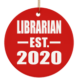 Librarian Established EST. 2020 - Circle Ornament