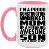 Proud Construction Worker Mom Of Awesome Son - 15oz Accent Mug Pink