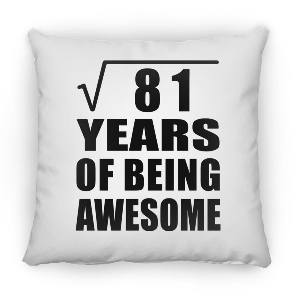 9th Birthday Square Root of 81 Years of Being Awesome - Throw Pillow