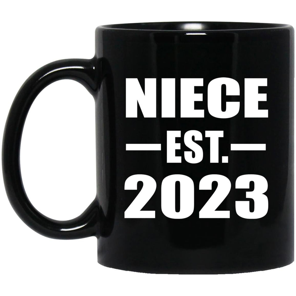 Niece Established EST. 2023 - 11oz Coffee Mug Black