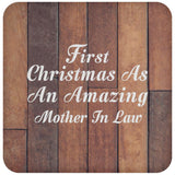 First Christmas As An Amazing Mother In Law - Drink Coaster E