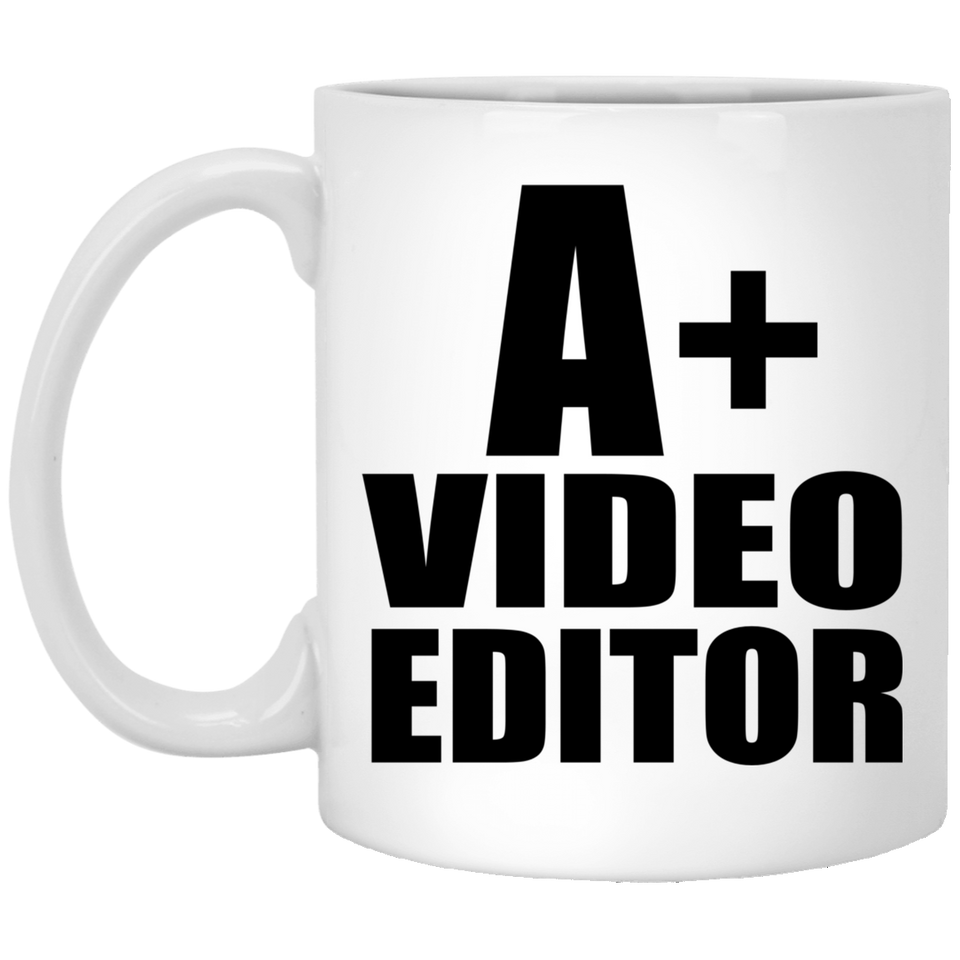 A+ Video Editor - 11oz Coffee Mug