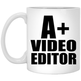 A+ Video Editor - 11oz Coffee Mug