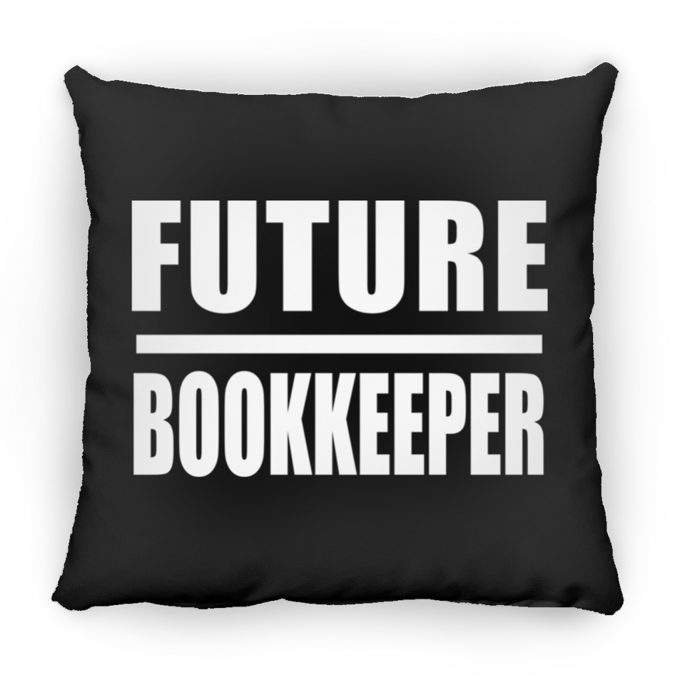 Future Bookkeeper - Throw Pillow Black