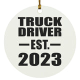Truck Driver Established EST. 2023 - Circle Ornament
