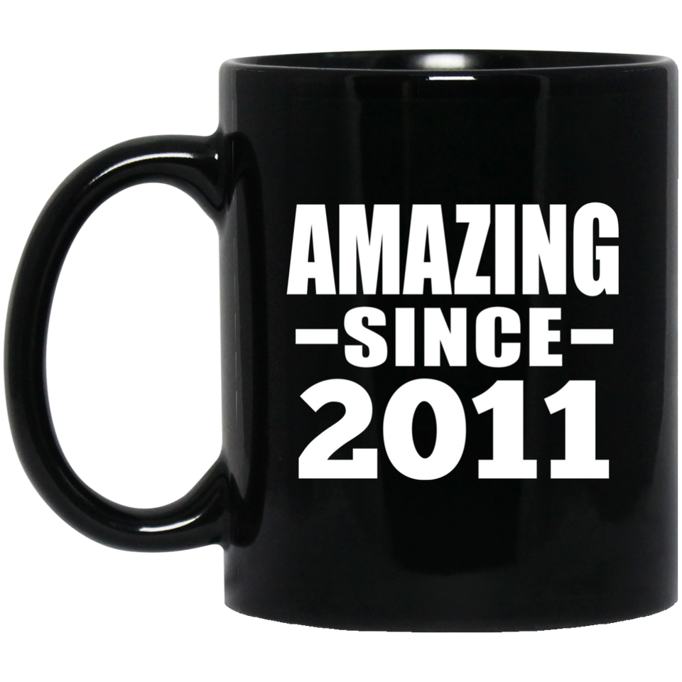 13th Birthday Amazing Since 2011 - 11 Oz Coffee Mug Black