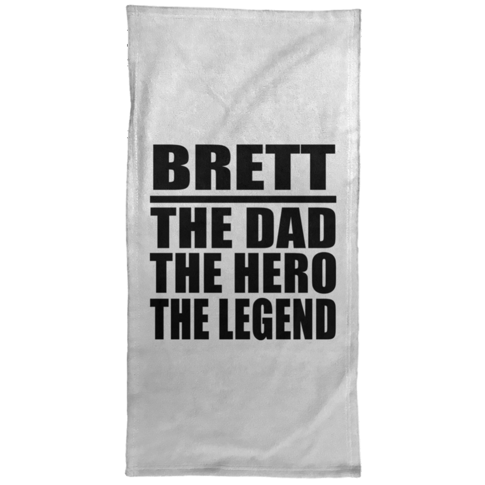 Brett The Dad The Hero The Legend - Hand Towel