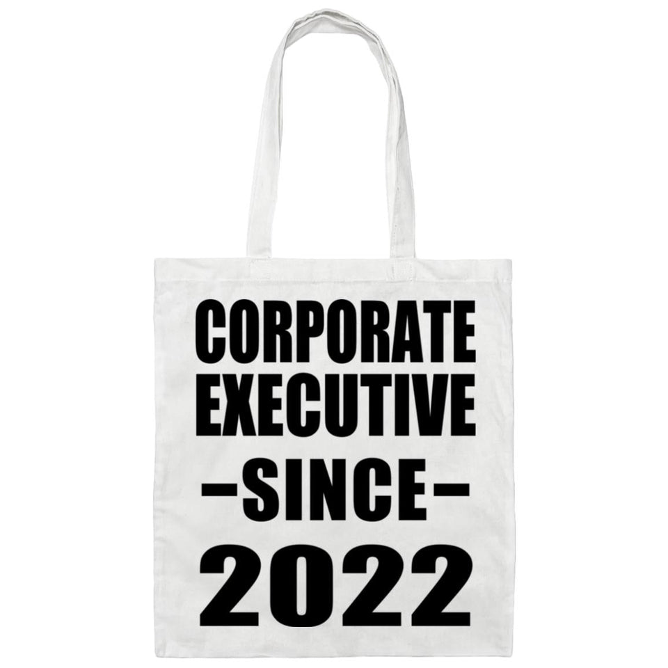 Corporate Executive Since 2022 - Tote Bag White