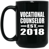 Vocational Counselor Established EST. 2018 - 15 Oz Coffee Mug Black