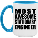 Most Awesome Stationary Engineer - 15oz Accent Mug Blue