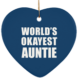World's Okayest Auntie - Heart Ornament