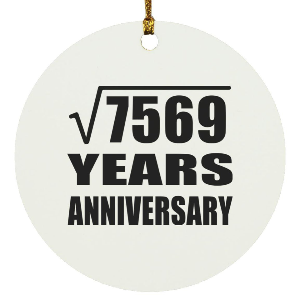 87th Anniversary Square Root of 7569 Years Anniversary - Circle Ornament