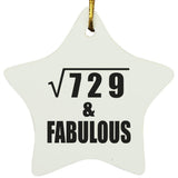 27th Birthday Square Root of 729 & Fabulous - Star Ornament