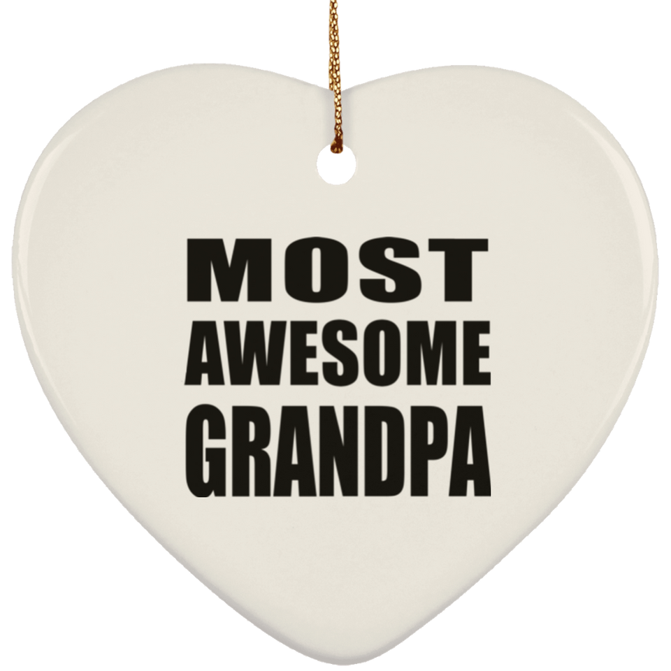 Most Awesome Grandpa - Heart Ornament