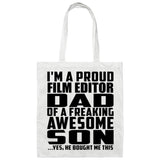 Proud Film Editor Dad Of Awesome Son - Tote Bag White