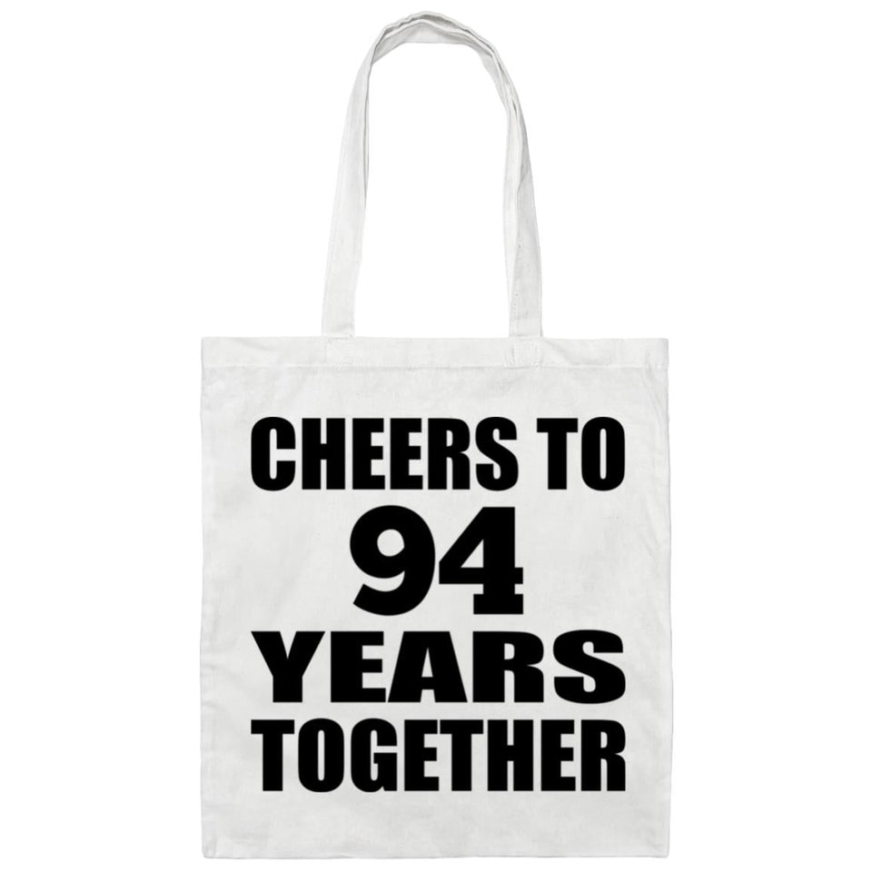 94th Anniversary Cheers To 94 Years Together - Tote Bag White