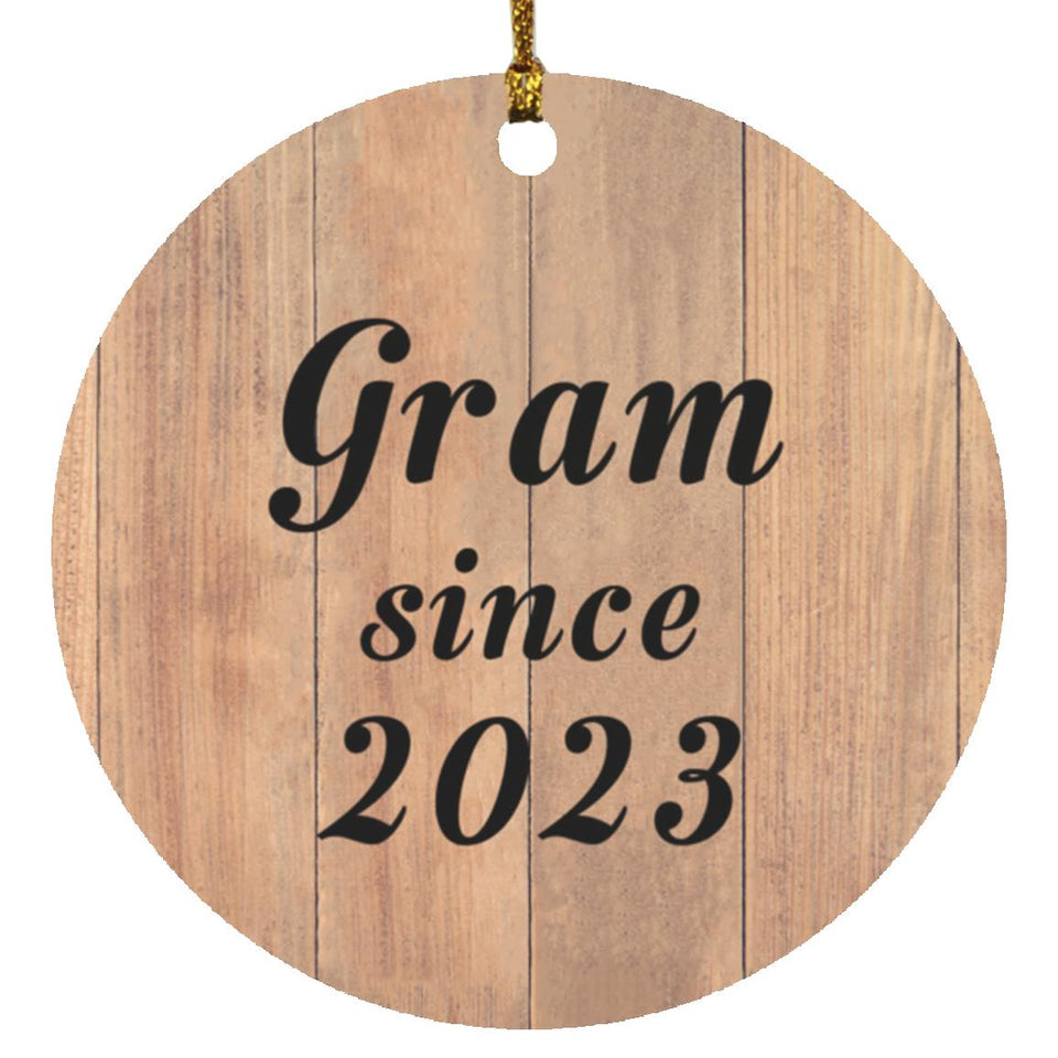 Gram Since 2023 - Circle Ornament C