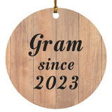 Gram Since 2023 - Circle Ornament C