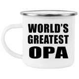 World's Greatest Opa - 12oz Camping Mug