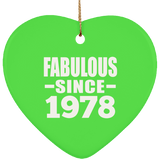 46th Birthday Fabulous Since 1978 - Heart Ornament