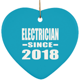 Electrician Since 2018 - Heart Ornament