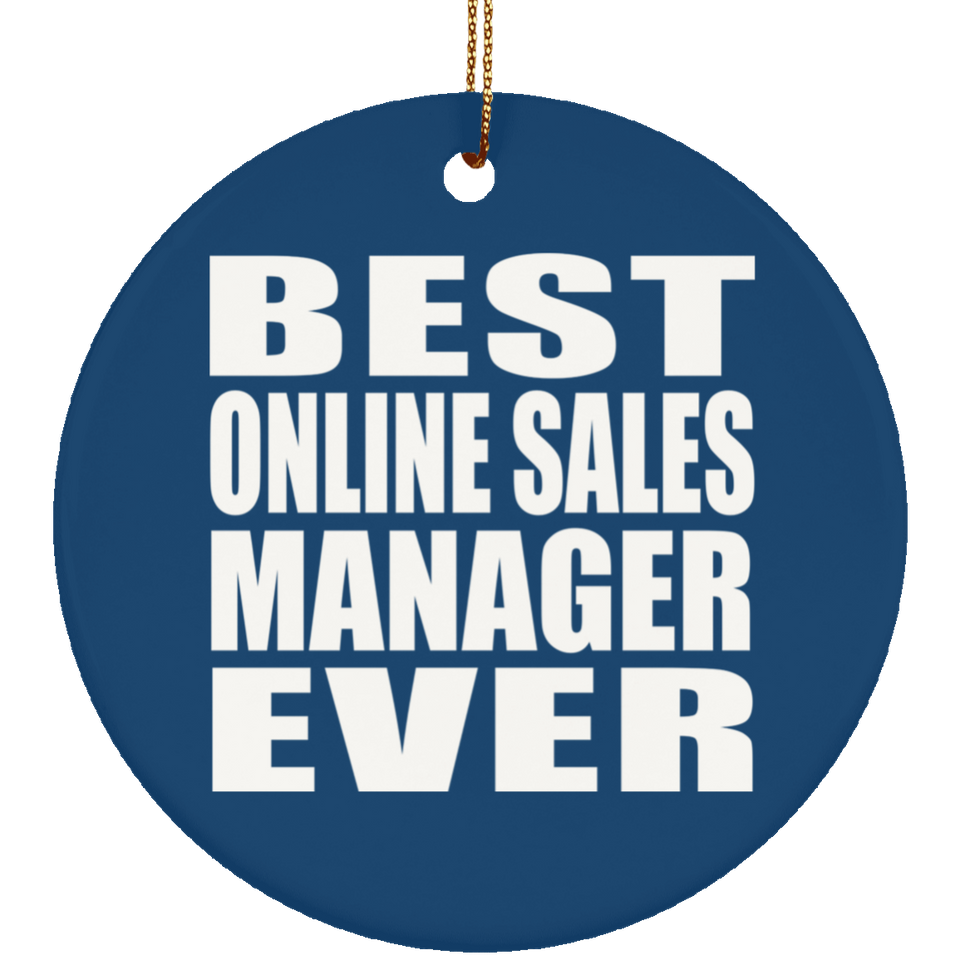 Best Online Sales Manager Ever - Circle Ornament