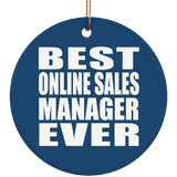 Best Online Sales Manager Ever - Circle Ornament